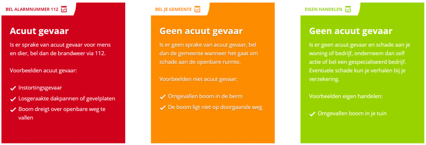Bij acuut gevaar of spoed bel je het alarmnummer 112. Is het niet acuut en speelt het in de openbare ruimte, neem dan contact op met je gemeente.
